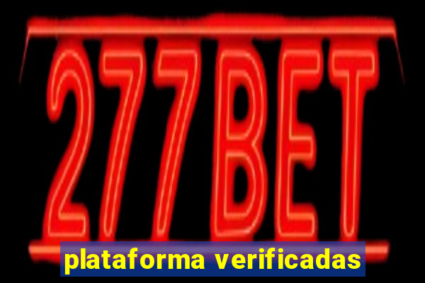 plataforma verificadas